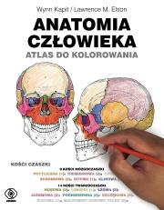 Okładka książki ANATOMIA CZŁOWIEKA ATLAS DO KOLOROWANIA