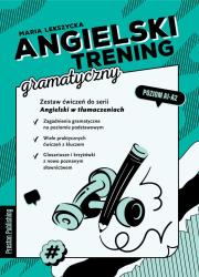 Okładka książki ANGIELSKI TRENING GRAMATYCZNY POZIOM A1-A2