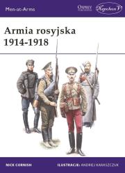 Armia rosyjska 1914-1918. Autor: Cornish Nick. Dadada.pl Okładka książki Armia rosyjska 1914-1918