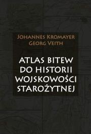 Okładka książki Atlas bitew do historii wojskowości starożytnej