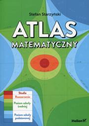 Atlas matematyczny. Autor: Starzyński Stefan. Dadada.pl Okładka książki Atlas matematyczny