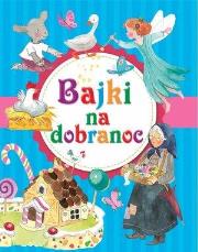 Okładka książki Bajki na dobranoc