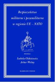 Opakowanie Bezpieczeństwo militarne i pozamilitarne w regionie UE - NATO