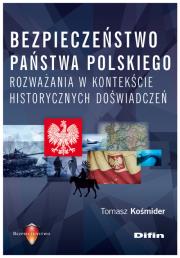 Okładka książki Bezpieczeństwo państwa polskiego