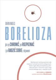 Okładka książki Borelioza. Jak się chronić, jak rozpoznać...