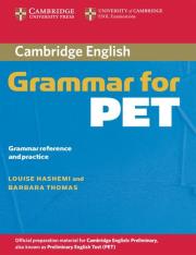 Cambridge Grammar for PET. Autor: Hashemi Louise, Thomas Barbara. Dadada.pl Okładka książki Cambridge Grammar for PET
