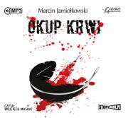 CD MP3 OKUP KRWI. Autor: Jamiołkowski Marcin. Dadada.pl Okładka książki CD MP3 OKUP KRWI