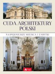 Okładka książki CUDA ARCHITEKTURY POLSKI