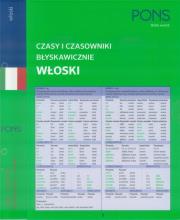 Czasy i czasowniki błyskawicznie. Włoski PONS. Autor: Opracowanie zbiorowe. Dadada.pl Okładka książki Czasy i czasowniki błyskawicznie. Włoski PONS