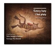 Cztery kąty i kot piąty. Autor: Dumała Piotr. Dadada.pl Okładka książki Cztery kąty i kot piąty