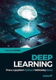Okładka książki Deep Learning Praca z językiem Python i biblioteką Keras