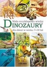 DINOZAURY MAŁA ENCYKLOPEDIA WIEDZY. Autor: Majewska Barbara. Dadada.pl Okładka książki DINOZAURY MAŁA ENCYKLOPEDIA WIEDZY