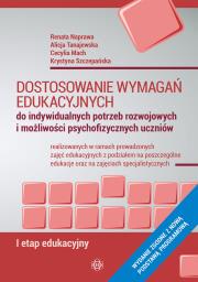 Dostosowanie wymagań edukacyjnych. Autor: Naprawa Renata, Tanajewski Alicja, Cecylia Mach, Szczepańska Krystyna. Dadada.pl Okładka książki Dostosowanie wymagań edukacyjnych