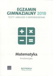 Okładka książki Egzamin gimnazjalny - Testy matemat. 2018 OPERON