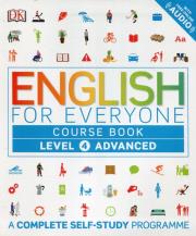 English for Everyone Course Book Level 4 Advanced. Autor: Boobyer Victoria, Bowen Tim, Barduhn Susan. Dadada.pl Okładka książki English for Everyone Course Book Level 4 Advanced