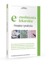 Okładka książki e-zwolenienia lekarskie Przepisy i praktyka