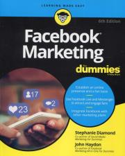 Facebook Marketing For Dummies. Autor: Stephanie Diamond-Bayir, Haydon John. Dadada.pl Okładka książki Facebook Marketing For Dummies