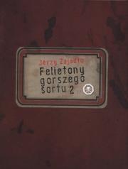 Felietony gorszego sortu 2. Autor: Jerzy Zajadło  (red.nauk.). Dadada.pl Okładka książki Felietony gorszego sortu 2