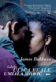 GDYBY ULICA BEALE UMIAŁA MÓWIĆ WYD. 2. Autor: Baldwin James. Dadada.pl Okładka książki GDYBY ULICA BEALE UMIAŁA MÓWIĆ WYD. 2