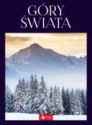 Okładka książki GÓRY ŚWIATA NAJPIĘKNIEJSZE MASYWY GÓRSKIE