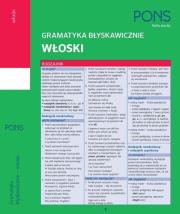 Gramatyka błyskawicznie. Włoski PONS. Autor: Opracowanie zbiorowe. Dadada.pl Okładka książki Gramatyka błyskawicznie. Włoski PONS