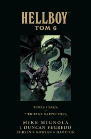 Hellboy. Burza i pasja. Piekielna narzeczona T.6. Autor: Scott Hampton, Mignola Mike, Kevin Nowlan. Dadada.pl Okładka książki Hellboy. Burza i pasja. Piekielna narzeczona T.6
