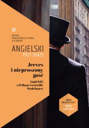Okładka książki Jeeves i nieproszony gość. Angielski z Pelham Grenville Wodehouse.