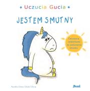 JESTEM SMUTNY UCZUCIA GUCIA. Autor: AURELIE CHIEN, CHOW CHINE. Dadada.pl Okładka książki JESTEM SMUTNY UCZUCIA GUCIA