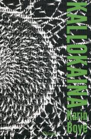 Kallokaina. Autor: Boye Karin. Dadada.pl Okładka książki Kallokaina