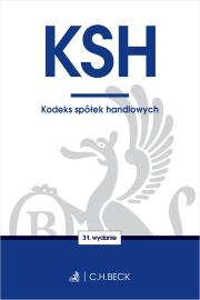 KODEKS SPÓŁEK HANDLOWYCH WYD. 31. Autor: Opracowanie zbiorowe. Dadada.pl Okładka książki KODEKS SPÓŁEK HANDLOWYCH WYD. 31