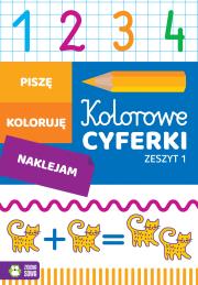 Okładka książki Kolorowe cyferki Zeszyt 1
