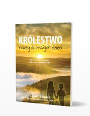 Królestwo należy do małych dzieci. Autor: Barry Adams. Dadada.pl Okładka książki Królestwo należy do małych dzieci