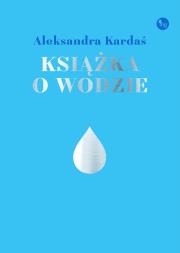 Okładka książki Książka o wodzie