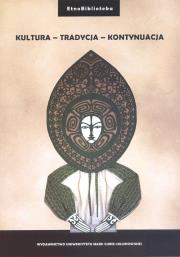 Okładka książki Kultura, tradycja, kontynuacja