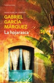 La Hojarasca. Autor: Gabriel Garcia Marquez. Dadada.pl Okładka książki La Hojarasca