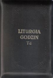 Liturgia godzin Td. Wydawca: Pallottinum. Dadada.pl Opakowanie Liturgia godzin Td