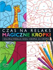 Okładka książki Magiczne kropki - kropka za kropką - zwierzęta