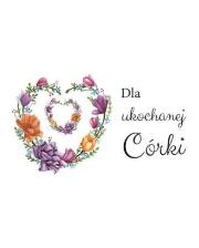 Opakowanie Magnes - Ukochanej Córce