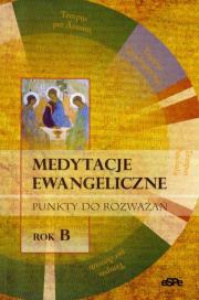 Okładka książki Medytacje ewangeliczne Punkty do rozważań
