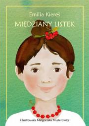 Miedziany listek. Autor: Kiereś Emilia. Dadada.pl Okładka książki Miedziany listek