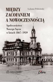 Okładka książki Między zacofaniem a nowoczesnością