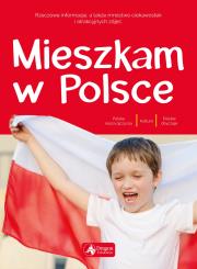 MIESZKAM W POLSCE. Autor: Opracowanie zbiorowe. Dadada.pl Okładka książki MIESZKAM W POLSCE