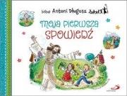 Moja pierwsza spowiedź. Autor: ks. bp Antoni Długosz. Dadada.pl Okładka książki Moja pierwsza spowiedź
