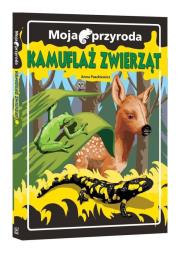 Okładka książki Moja przyroda. Kamuflaż zwierząt