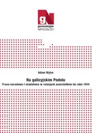 Okładka książki Na galicyjskim Podolu