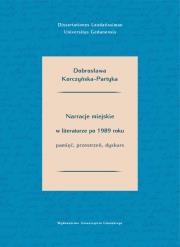 Okładka książki Narracje miejskie w literaturze polskiej po 1989 roku.