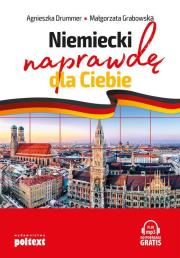 NIEMIECKI NAPRAWDĘ DLA CIEBIE Z MP3. Autor: Agnieszka Drummer, Małgorzata Grabowska. Dadada.pl Okładka książki NIEMIECKI NAPRAWDĘ DLA CIEBIE Z MP3