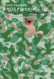 Okładka książki NOS PINOKIA MECHANIZMY OBRONNE AZYL CZY PUŁAPKA