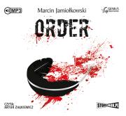 Order - Audiobook. Autor: Jamiołkowski Marcin. Dadada.pl Okładka książki Order - Audiobook