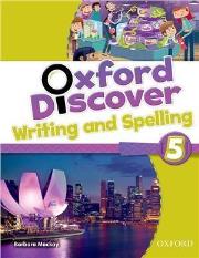Okładka książki Oxford Discover 5 Writing & Spelling Book